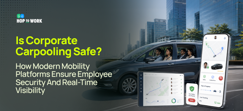 Corporate carpooling safety with real-time ride tracking and employee commute visibility